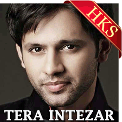  Tera Intezaar Hai MP3 Karaoke