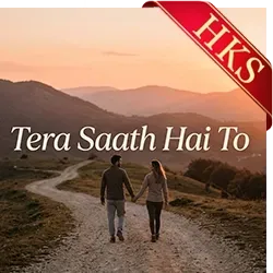  Tera Saath Hai To (Cover) MP3 Karaoke
