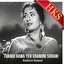 Thandi Hawa Yeh Chandni Suhani - MP3