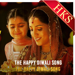 The Happy Diwali Song - MP3 + VIDEO
