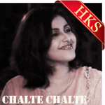 Chalte Chalte Yun Hi Koi - MP3