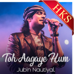 Toh Aagaye Hum (Live) - MP3 + VIDEO