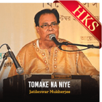 Tomake Na Niye - MP3