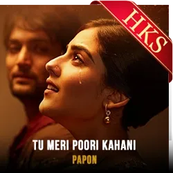 Tu Meri Poori Kahani (Male) Video Karaoke with Lyrics