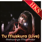 Tu Muskura (Live) - MP3