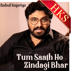 Tum Saath Ho Zindagi Bhar (Tribute) - MP3 + VIDEO