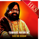 Tumhare Nayan Me (Bhajan) - MP3 + VIDEO