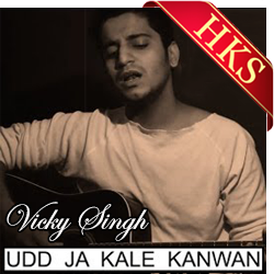 Udd Ja Kaale Kaawan (Unplugged) - MP3 + VIDEO