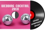 Wedding Cocktail Bundle 2018 - MP3 + VIDEO