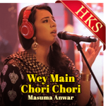 Wey Main Chori Chori (Punjabi) - MP3