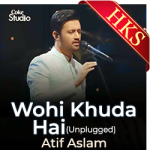 Wohi Khuda Hai (Unplugged) - MP3