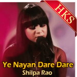 Ye Nayan Dare Dare (Cover) - MP3