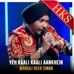Yeh Kaali Kaali Aankhein - MP3