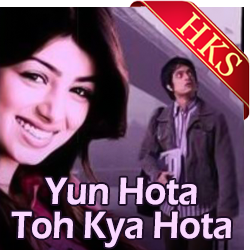  Yu Hota To Kya Hota Video Karaoke with Lyrics