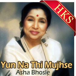  Yun Na Thi Mujhse Video Karaoke with Lyrics