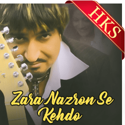 Zara Nazron Se Kehdo - MP3 + VIDEO