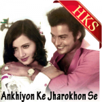 Ankhiyon Ke Jharokhon Se - MP3 + VIDEO