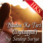 Baaton Ko Teri (Unplugged) - MP3 + VIDEO