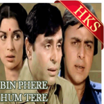 Bin Phere Hum Tere - MP3