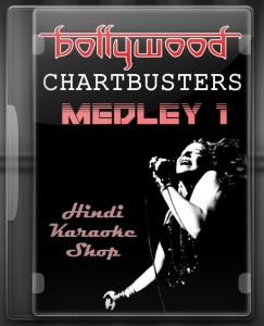 Bollywood Chartbusters Medley 1 (With Female Vocals) - MP3 + VIDEO