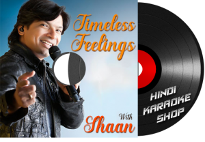 Timeless Feelings With Shaan - MP3