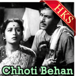 Bhaiya Mere Rakhi Ke Bandhan Ko Nibhana - MP3 + VIDEO
