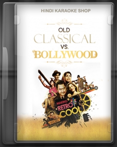 Old Classical Vs Latest Bollywood - MP3