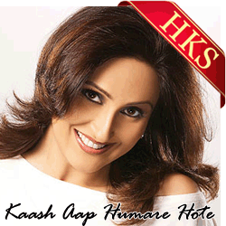  Kaash Aap Humare Hote Video Karaoke with Lyrics