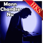 Mann Chandre Nu Raas Na Aave - MP3 +  VIDEO