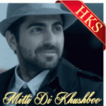 Mitti Di Khushboo - MP3