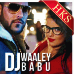 DJ Waale Babu (With Female Vocals) - MP3 