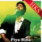 Piya Bina - MP3