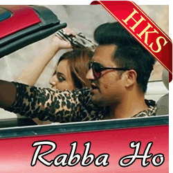  Rabba Ho (Soul Version) MP3 Karaoke