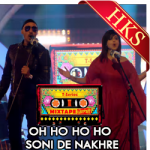 Oh Ho Ho | Soni De Nakhre - MP3