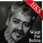 Jab Kabhi Bolna - MP3 + VIDEO