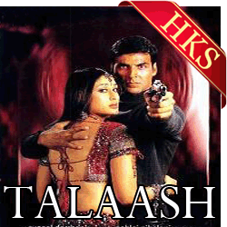 Talaash Movie Songs