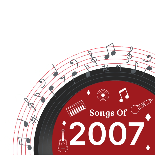 Songs of the 2007